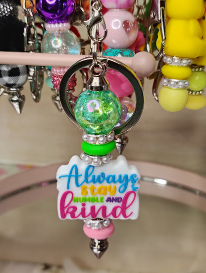 Always Stay Humble and Kind Beaded Keychain | Colorful Affirmation Bag Charm | Inspirational Gift