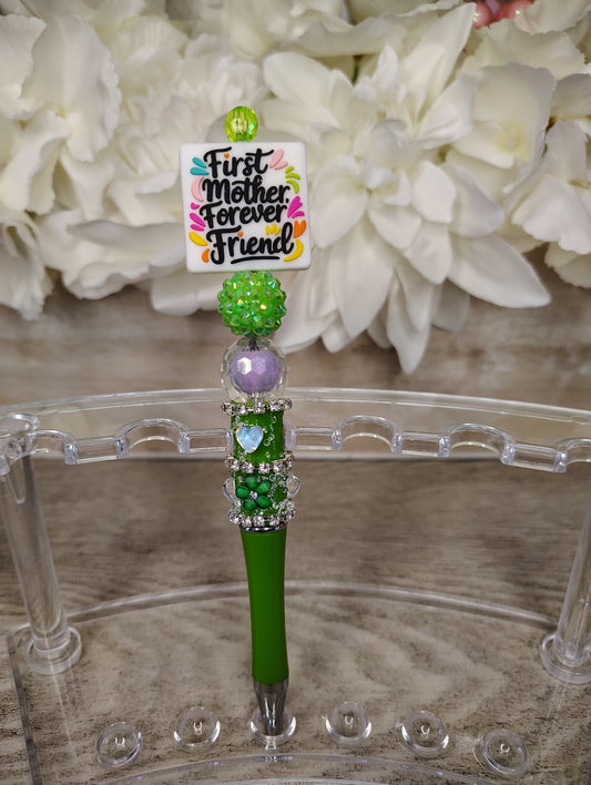 First Mother, Forever Friend Pen
