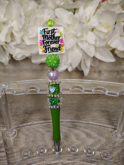 First Mother, Forever Friend Pen